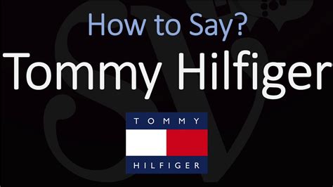 tommy hilfiger pronunciacion en ingles